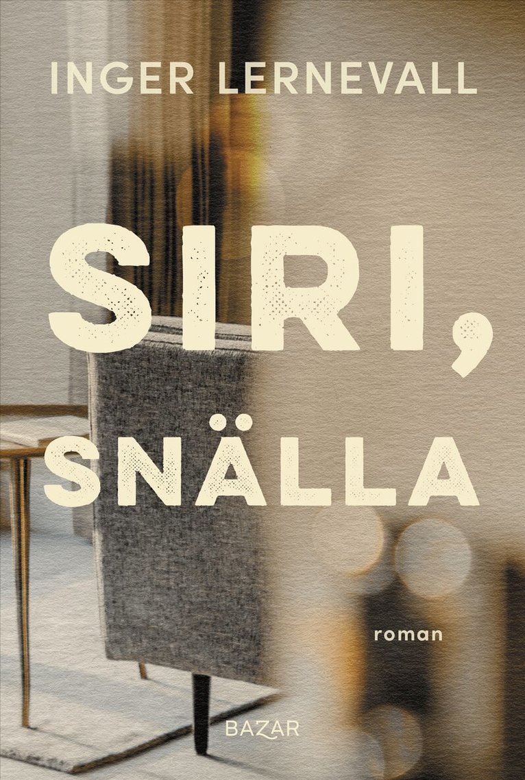 Inger Lernevall - Siri, snälla, E-bok