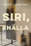 Siri, snlla