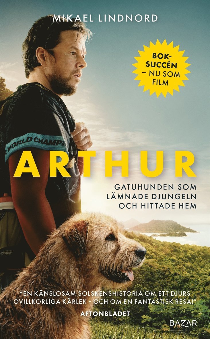 Mikael Lindnord, Val Hudson - Arthur : gatuhunden som lämnade djungeln och hittade hem, E-bok