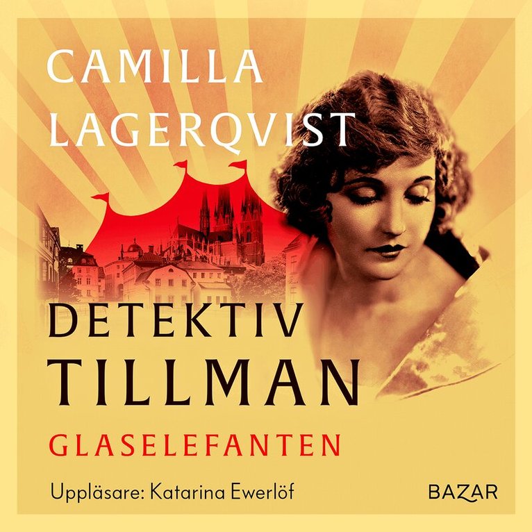 Camilla Lagerqvist - Glaselefanten, Ljudbok