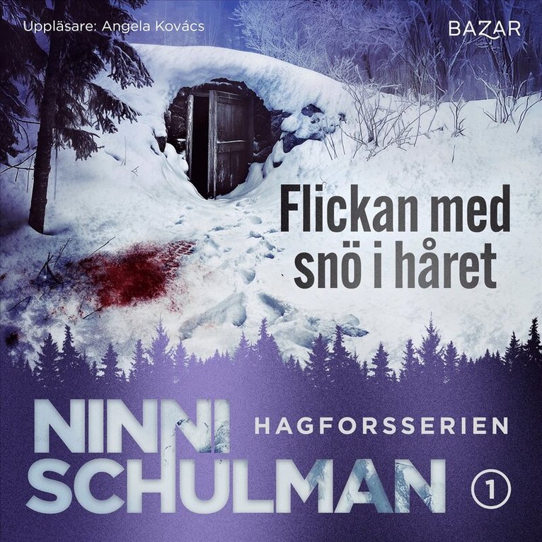 Ninni Schulman - Flickan med snö i håret, Ljudbok