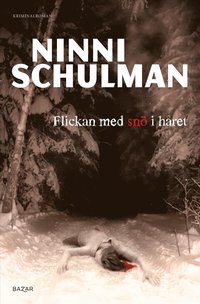 Flickan med snö i håret
