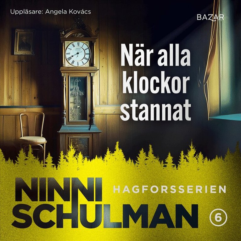 Ninni Schulman - När alla klockor stannat, Ljudbok