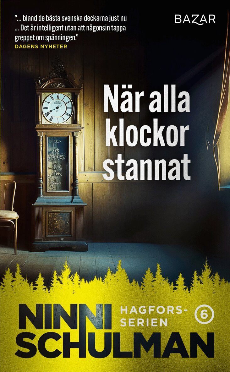 Ninni Schulman - När alla klockor stannat, E-bok