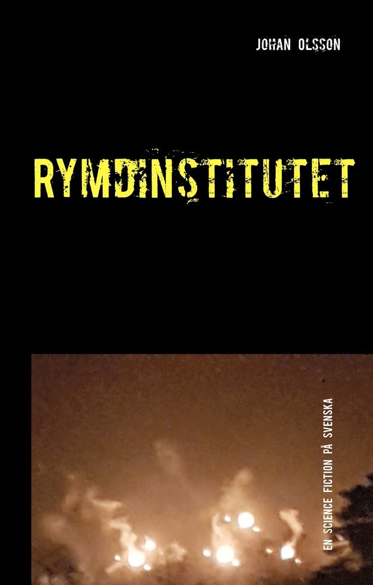Johan Olsson - Rymdinstitutet, E-bok