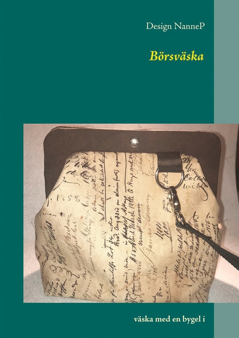 Design NanneP - Börsväska: väska med en bygel i, E-bok