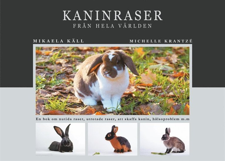Mikaela Käll, Michelle Krantzé - Kaninraser från hela världen, E-bok