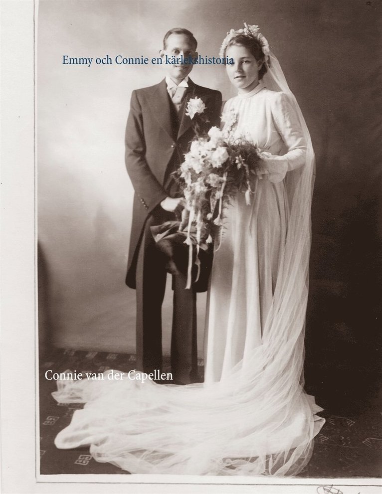 Connie van der Capellen - Emmy och Conny: En kärlekshistoria, E-bok
