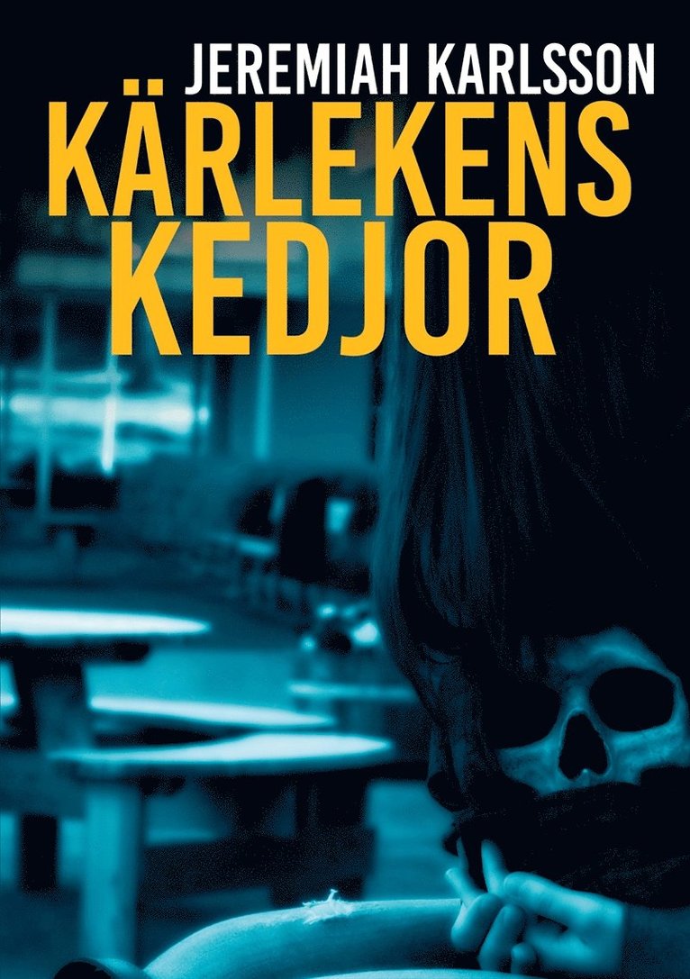 Jeremiah Karlsson - Kärlekens kedjor, E-bok