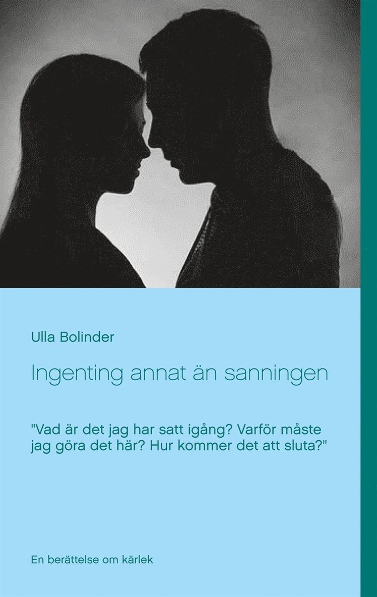Ulla Bolinder - Ingenting annat än sanningen, E-bok