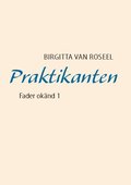Praktikanten : fader oknd 1