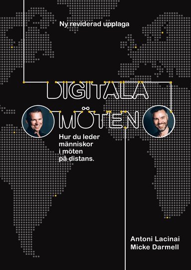 Antoni Lacinai, Micke Darmell - Digitala möten: Hur du leder människor i möten på distans, E-bok