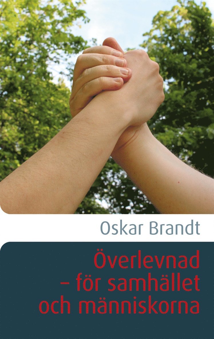Oskar Brandt - Överlevnad - för samhället och människorna, E-bok