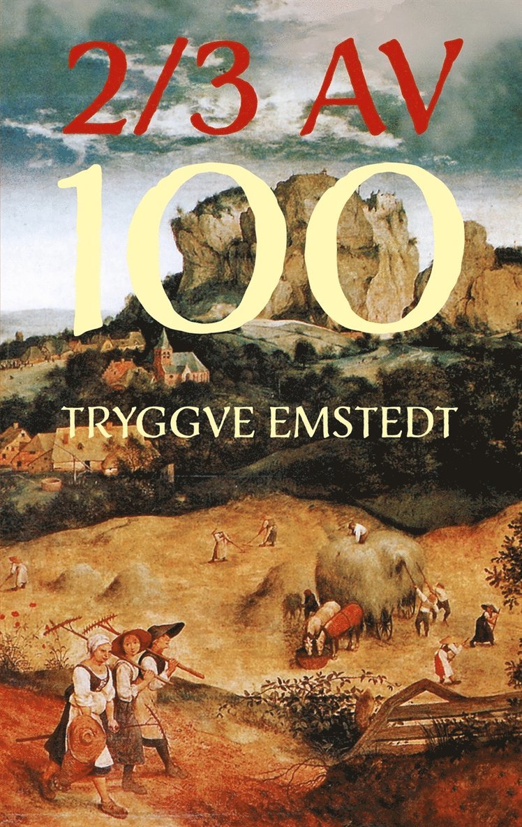 Tryggve Emstedt - 2/3 av 100, E-bok