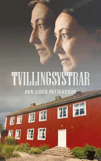 Ann Lidén Pettersson - Tvillingsystrar, Häftad