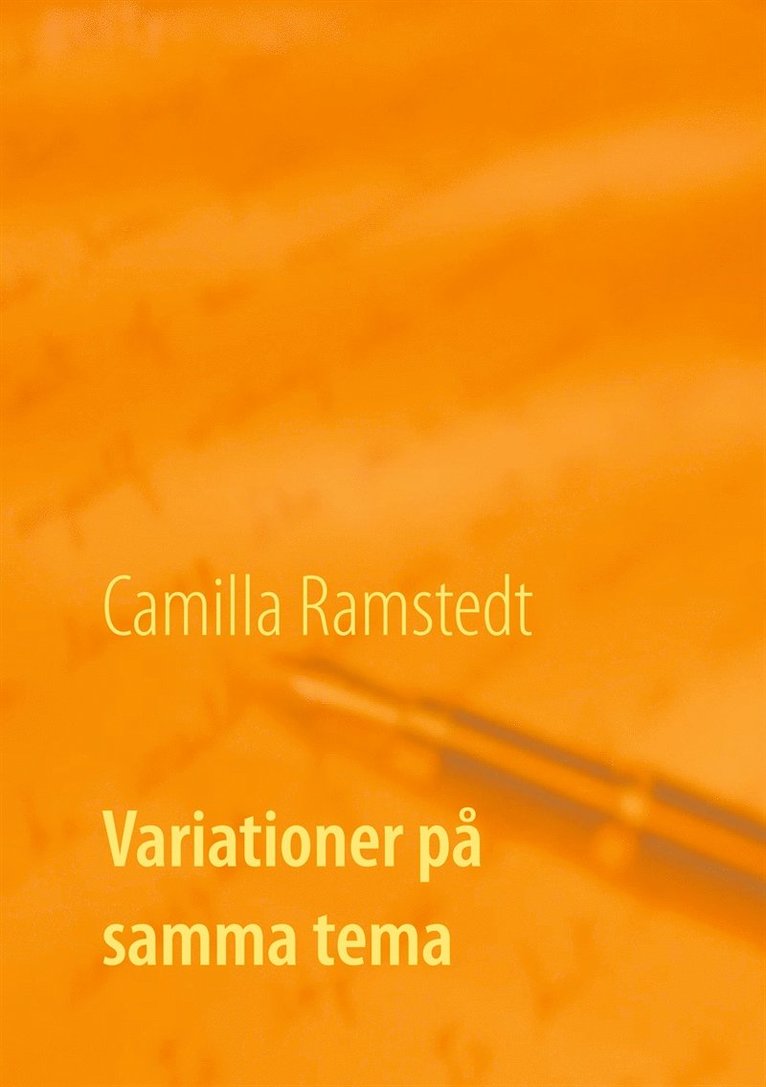 Camilla Ramstedt - Variationer på samma tema, E-bok