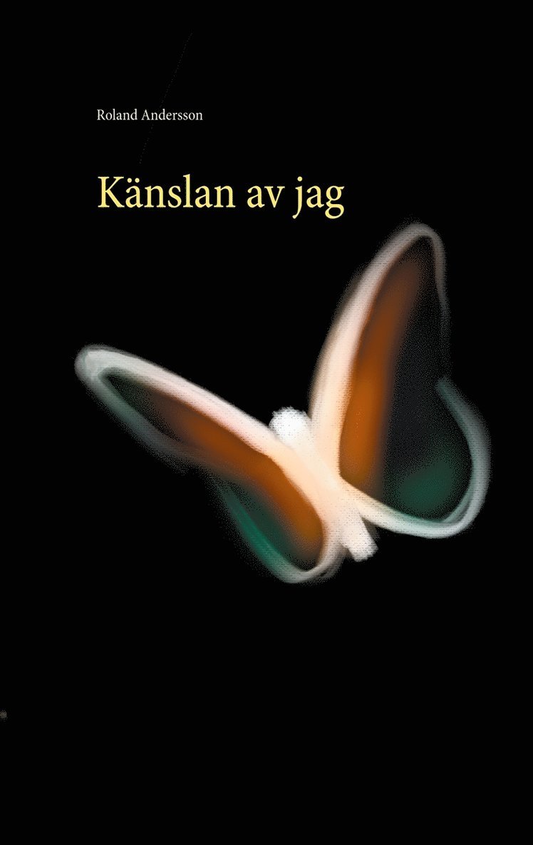 Roland Andersson - Känslan av jag, E-bok