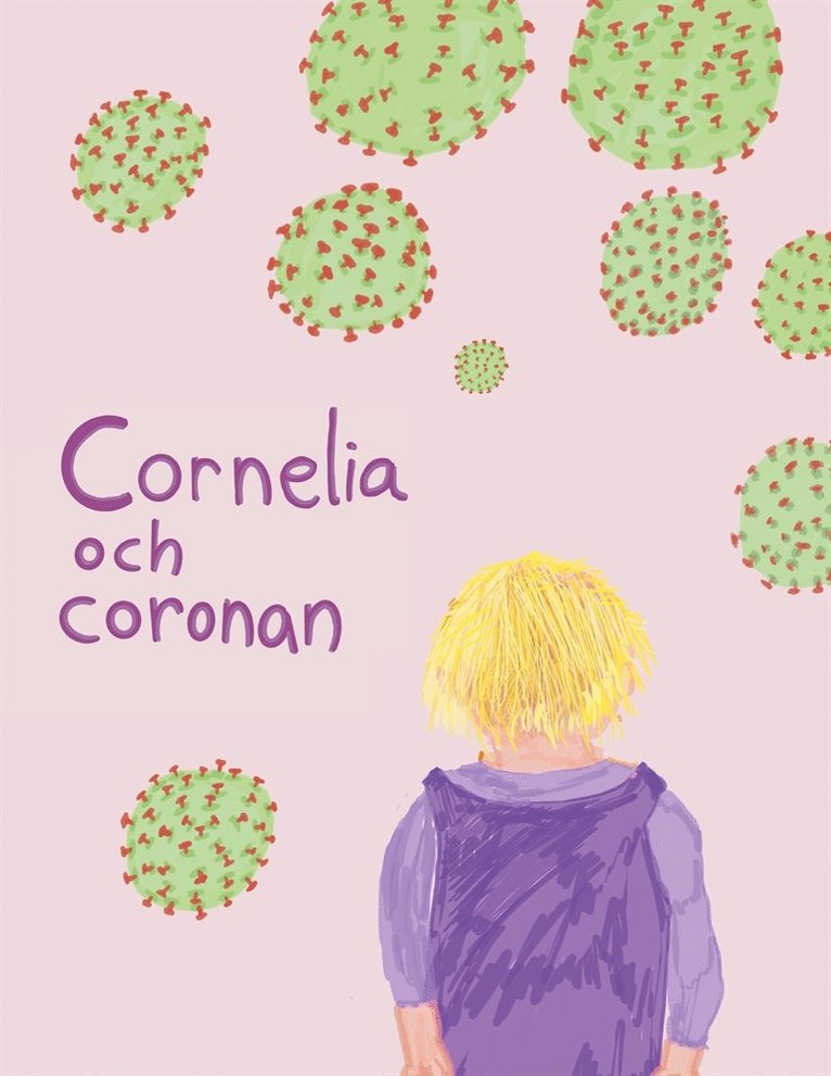 Elin Forssell, Gunilla Forssell - Cornelia och coronan, E-bok
