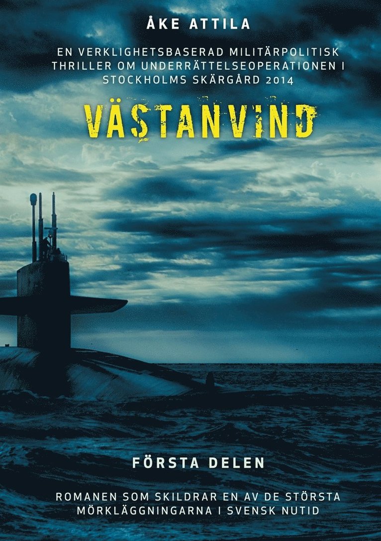 Åke Attila - Västanvind: Första delen, E-bok