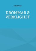 Drmmar & verklighet