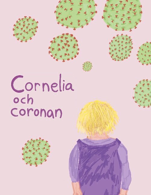 Elin Forssell, Gunilla Forssell - Cornelia och coronan, Inbunden
