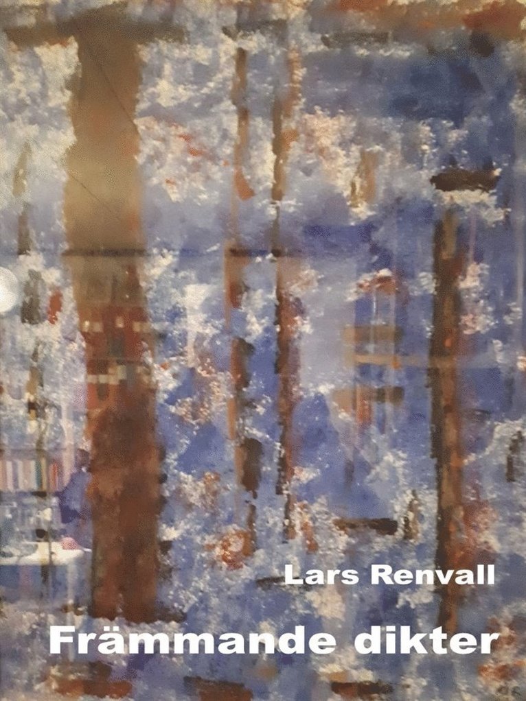 Lars Renvall - Främmande dikter, E-bok