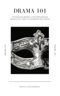 Drama 101: Samling drama & teater�vningar