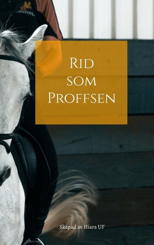 Hilma Aldén, Klara Ahlström, Klara Ahlström - Rid som proffsen, Häftad