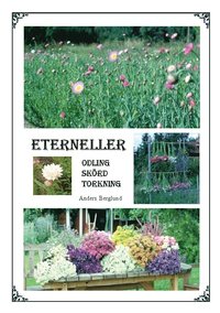 Eterneller: Odling skrd torkning