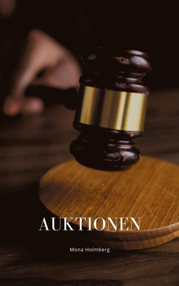 Mona Holmberg - Auktionen, E-bok