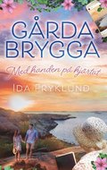 Grda Brygga: Med handen p hjrtat
