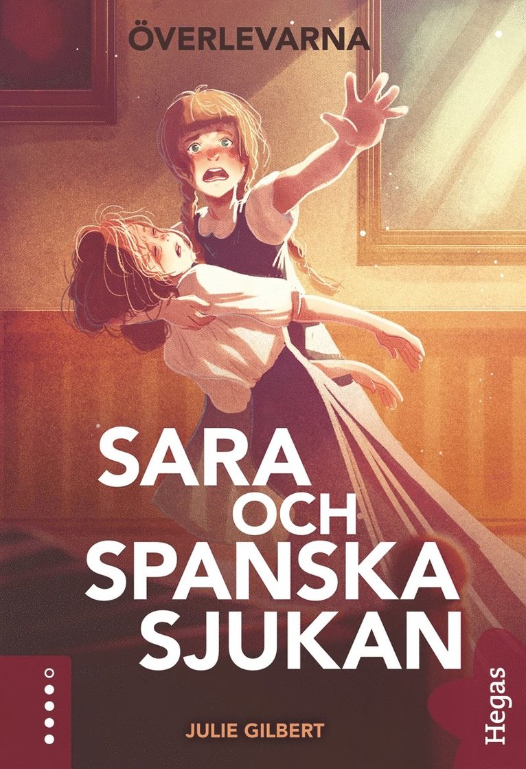 Julie Gilbert - Sara och spanska sjukan, E-bok
