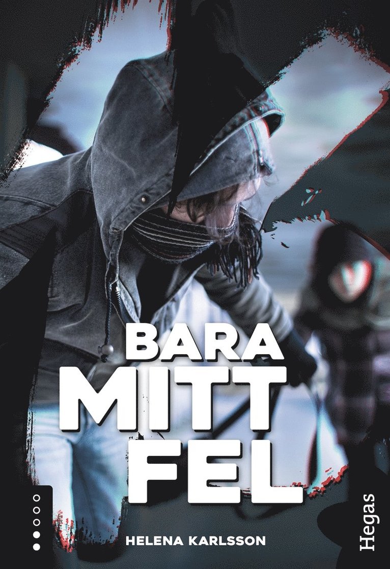 Helena Karlsson - Bara mitt fel, E-bok