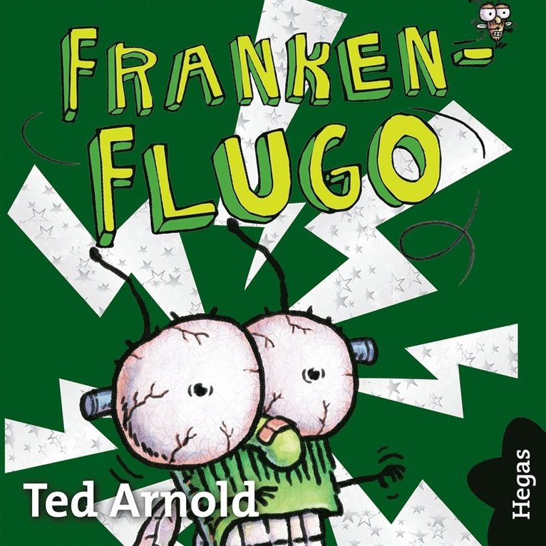 Tedd Arnold - Franken-Flugo, Ljudbok