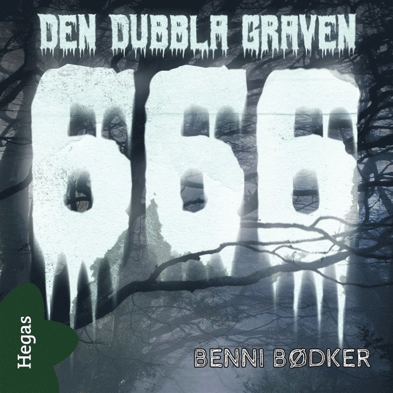 Benni Bødker - 666 - Den dubbla graven, Ljudbok