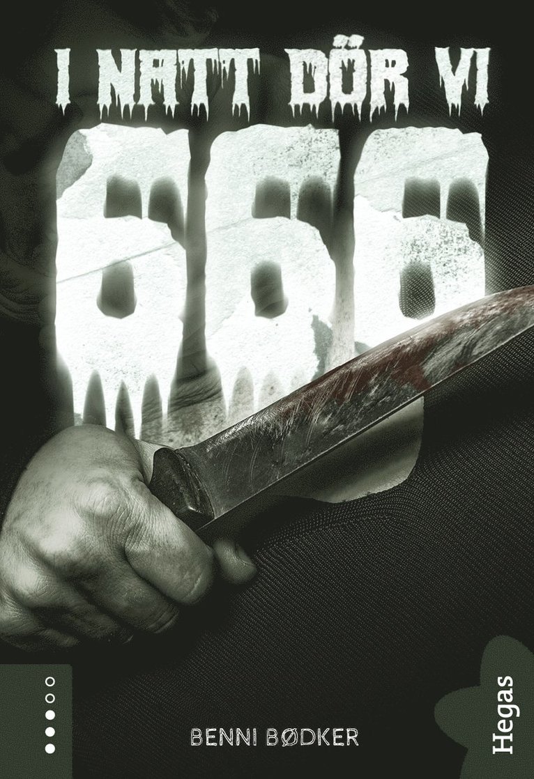 Benni Bødker - 666 – I natt dör vi, E-bok