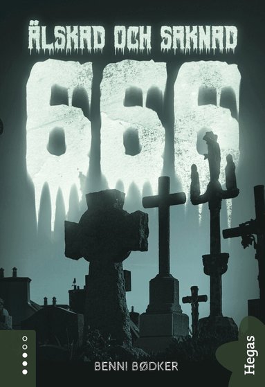 Benni Bødker - 666 – Älskad och saknad, E-bok