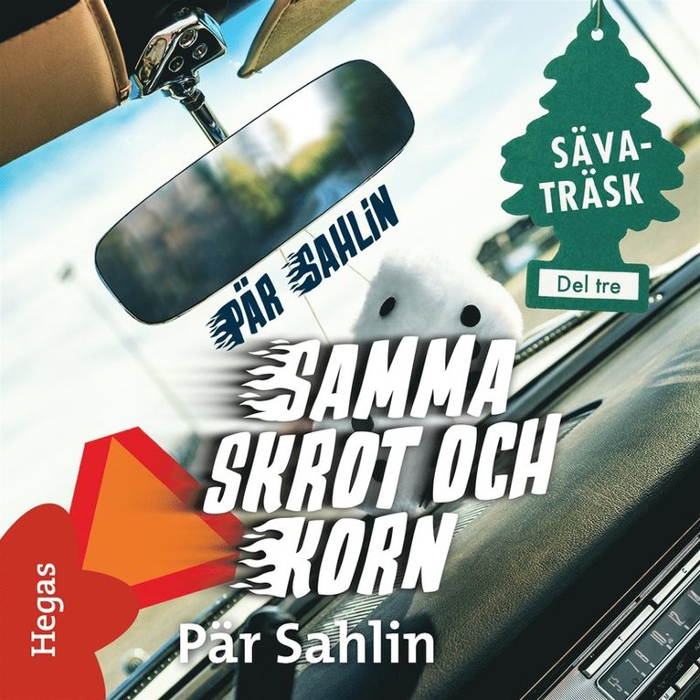 Pär Sahlin - Samma skrot och korn, Ljudbok