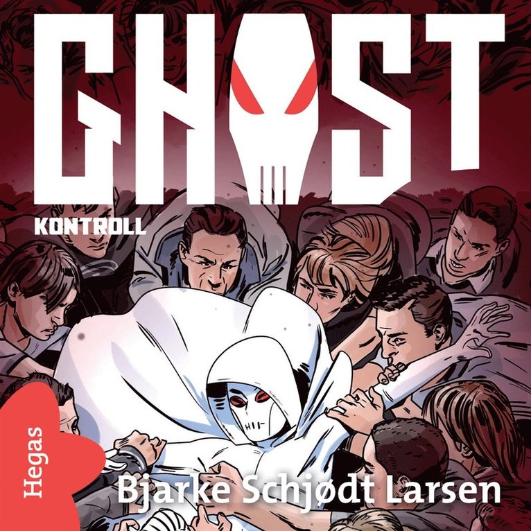 Bjarke Schjødt Larsen - GHOST 2 - Kontroll, Ljudbok