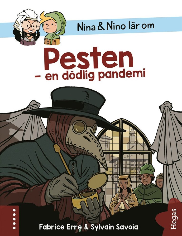 Fabrice Erre - Nina & Nino lär om Pesten, E-bok