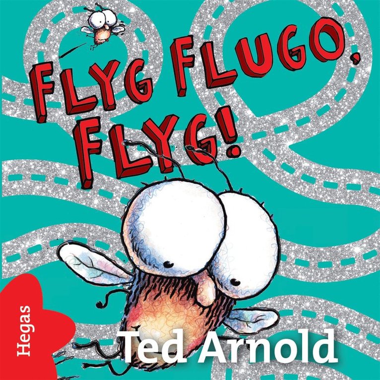 Tedd Arnold - Flyg Flugo, flyg!, Ljudbok