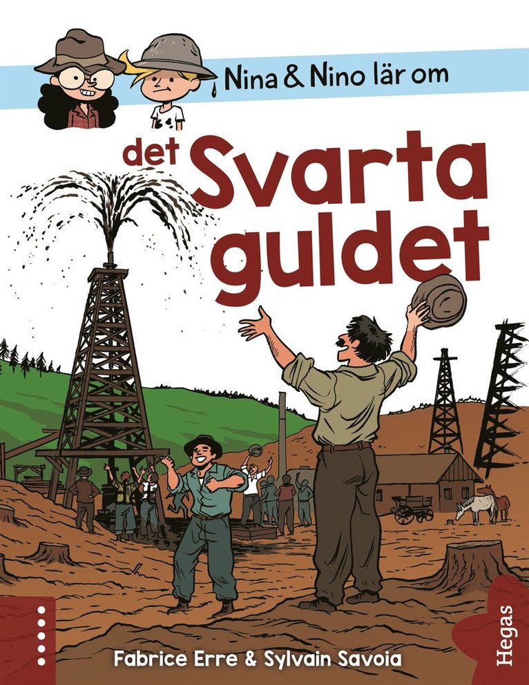 Fabrice Erre - Nina och Nino lär om det Svarta guldet, E-bok