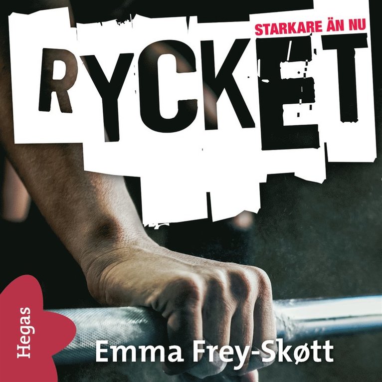Emma Frey-Skøtt - Rycket, Ljudbok