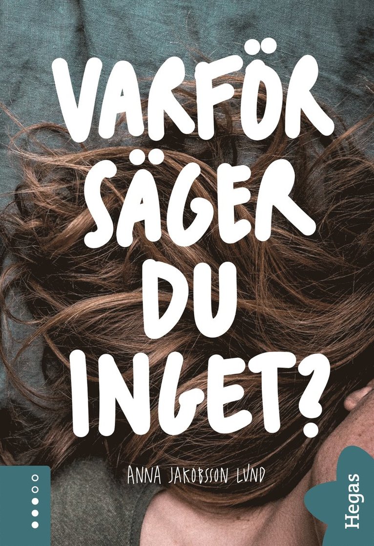 Anna Jakobsson Lund - Varför säger du inget?, E-bok