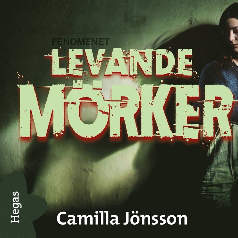 Camilla Jönsson - Levande mörker, Ljudbok