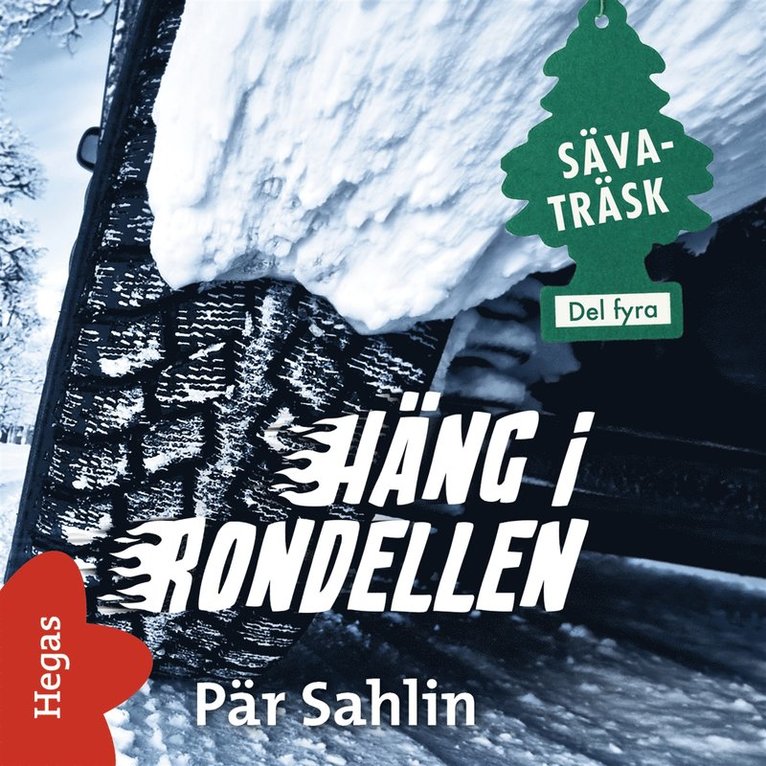 Pär Sahlin - Häng i rondellen, Ljudbok