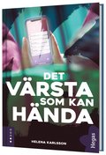 Det vrsta som kan hnda