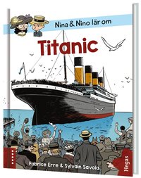 Nina och Nino lär om Titanic