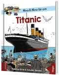 Nina och Nino lär om... Titanic