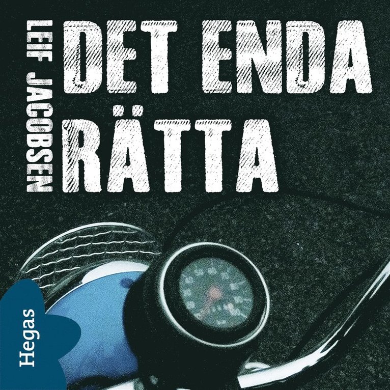 Leif Jacobsen - Det enda rätta, Ljudbok